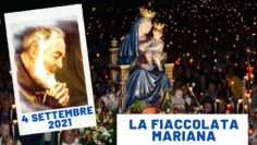 🔴Fiaccolata Mariana – 4 Settembre 2021 (fr. Carlo M. Laborde)