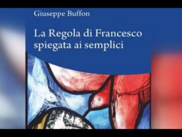 La Regola Di Francesco Spiegata Ai Semplici