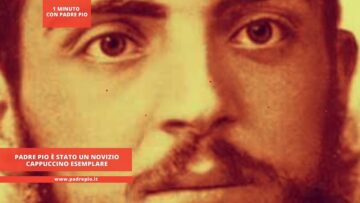 Padre Pio È Stato Un Novizio Cappuccino Esemplare