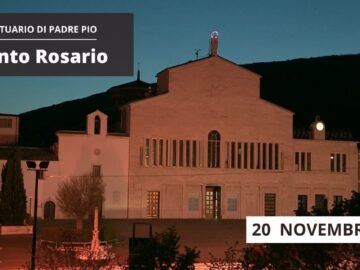 Santo Rosario – 20 Novembre 2023 (fr. Giuseppe Perrone)