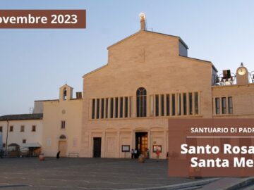 Santo Rosario E Santa Messa – 11 Novembre 2023 (fr. Rinaldo Totaro)