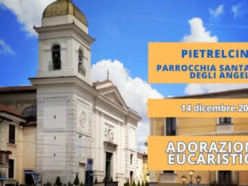 Adorazione Eucaristica Pastorale Giovanile – 14 Dicembre 2023