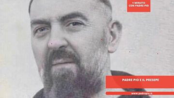 Padre Pio E Il Presepe