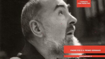Padre Pio E Il Primo Gennaio