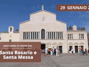 Santo Rosario E Santa Messa – 29 Gennaio 2024 (fr. Gianfranco Lazzari)