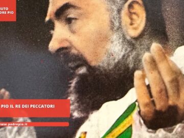 Padre Pio Il Re Dei Peccatori