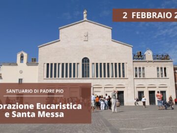 Adorazione Eucaristica E Santa Messa – 2 Febbraio 2024 (Mons. Franco Moscone)