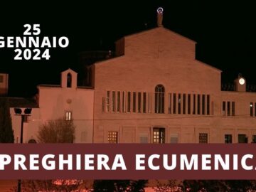 Preghiera Ecumenica – 25 Gennaio 2024 (padre Franco Moscone – Fr. Vitaliy Perih – Padre Marian Micu)