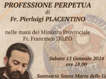 PROFESSIONE PERPETUA Di Fr. Pierluigi Placentino – 13 Gennaio 2024 (fr. Francesco Dileo )