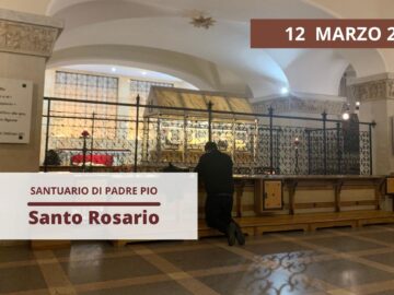 Santo Rosario – 12 Marzo 2024 (fr. Gregorio DArenzo)