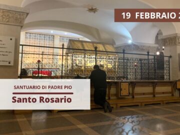 Santo Rosario – 19 Febbraio 2024 (fr. Gregorio DArenzo)