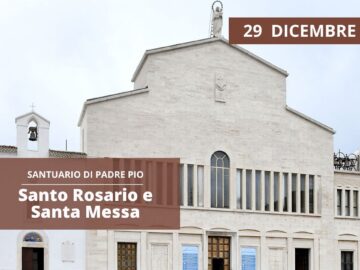 Santo Rosario E Santa Messa – 29 Dicembre 2023 (fr. Rinaldo Totaro)