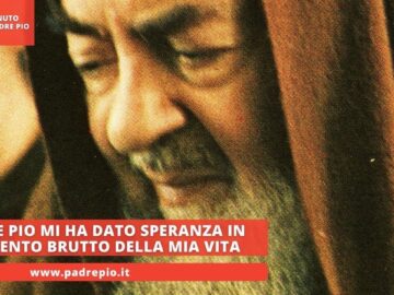 Padre Pio Mi Ha Dato Speranza In Un Brutto Momento Della Mia Vita