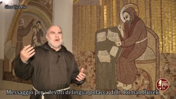 Głos Ojca Pio​ Puntata 20 Maggio 2024​