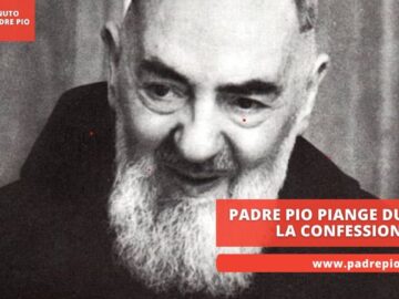 Padre Pio Piange Durante La Confessione