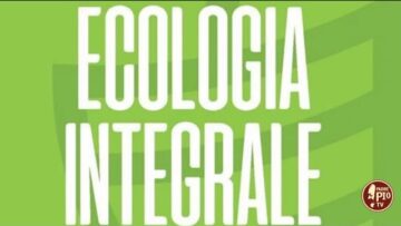Per Un’ecologia Dell’uomo