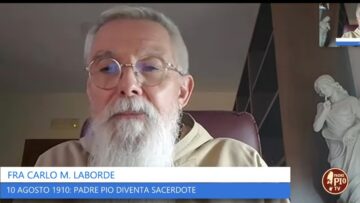 10 Agosto 1910: Padre Pio Diventa Sacerdote (Just Today 10 Agosto 2024)