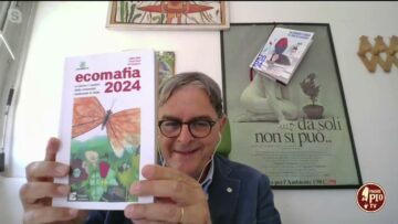 Il Rapporto Ecomafia 2024 Di Legambiente