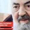 Lo Sguardo Paterno Di Padre Pio