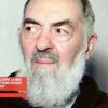 Padre Pio: Voglio Salvare La Mia Anima Ad Ogni Costo E Non Voglio Offendere Dio