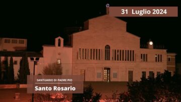Santo Rosario – 31 Luglio 2024 (fr. Roman Rusek)