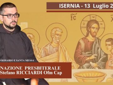 Santo Rosario E Ordinazione Presbiterale Di Fr. Stefano Ricciardi Ofm Cap 13 Luglio 2024