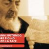 A San Giovanni Rotondo, Da Padre Pio, Ho Ritrovato La Pace