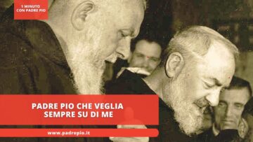 Padre Pio Mi Ha Convertito E Veglia Sempre Su Di Me