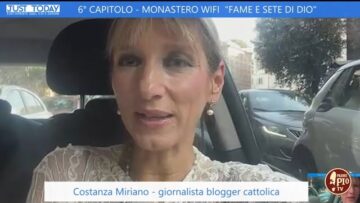 6° Capitolo Del Monastero WiFi – “Fame E Sete Di Dio”