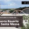 🔴Santo Rosario E Santa Messa – 23 Luglio 2022 (fr. Aldo Broccato)