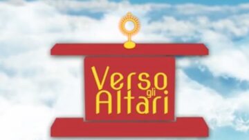 Don Angelo Tarticchio E I Testimoni Bambini – Verso Gli Altari 10 Febbraio 2025