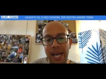 Laudato Si, Mi Signore, Per Sora Nostra Madre Terra (Just Today 21 Aprile 2025)