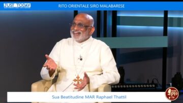Ospite A Padre Pio Tv Sua Beatitudine MAR Raphael Thattil Arcivescovo Maggiore Di Ernakulam Angamaly