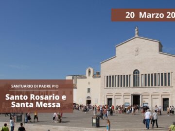 Santo Rosario E Santa Messa – 20 Marzo 2025 (fr. Alessandro Freccero)