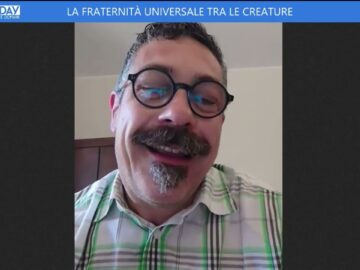 La Fraternità Universale Tra Le Creature (Just Today 27 Giugno 2025)