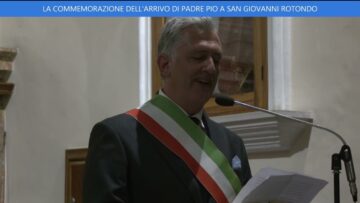 28 Luglio San Giovanni Rotondo Ricorda L’arrivo Di Padre Pio