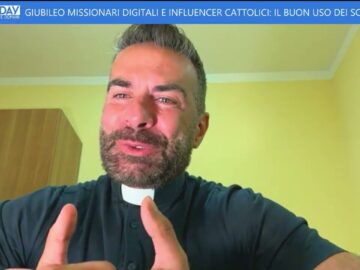 Missionari Digitali E Influencer Cattolici . Giubileo 2025 (Just Today 30 Luglio 2025)