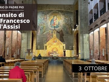 🔴Beato Transito Del Serafico Padre San Francesco – 3 Ottobre 2022 (fr. Carlo M. Laborde)