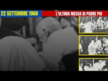 Gli Ultimi Giorni Di Vita Di Padre Pio