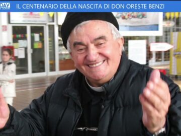 Il Centenario Della Nascita Di Don Oreste Benzi