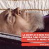 La Morte Di Padre Pio: Un Addio Che Ancora Oggi Commuove Il Cuore Di Milioni Di Fedeli Nel Mondo