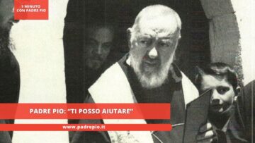Padre Pio: Ti Posso Aiutare