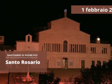 Santo Rosario – 1 Febbraio 2025 ( Fratel Carlo Mangione)