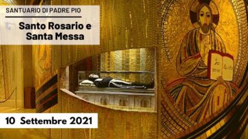 🔴Santo Rosario 10 Settembre 2021 (Fr. Carlo M. Laborde)