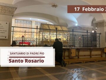 Santo Rosario – 17 Febbraio 2025 (fr. Giuseppe Perrone)