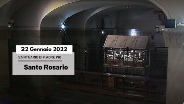 🔴 Santo Rosario – 22 Gennaio 2022 (fr Rinaldo Totaro)