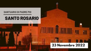 🔴 Santo Rosario – 23 Novembre 2022 (fr. Carlo M. Laborde)