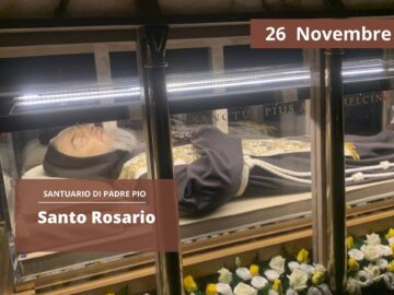 Santo Rosario – 26 Novembre 2024 (fr. Rocco Tummolo)
