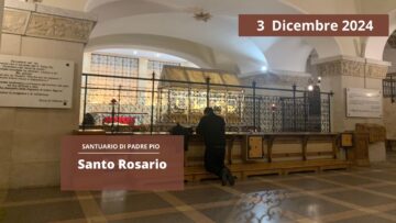 Santo Rosario – 3 Dicembre 2024 (fr. Rinaldo Totaro)