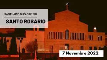 🔴 Santo Rosario – 7 Novembre 2022 (fr. Carlo M. Laborde)